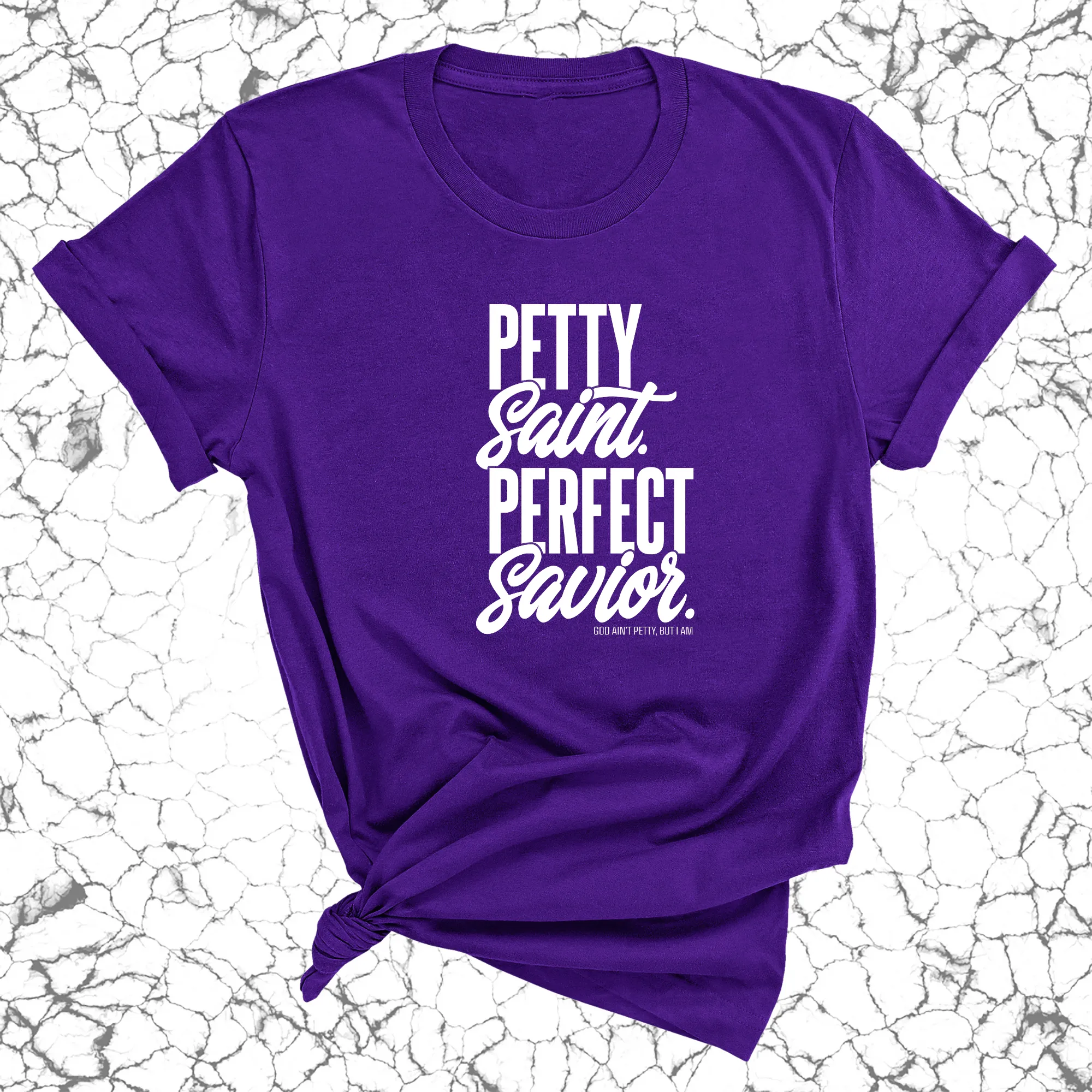 Petty Saint Perfect Savior Unisex Tee