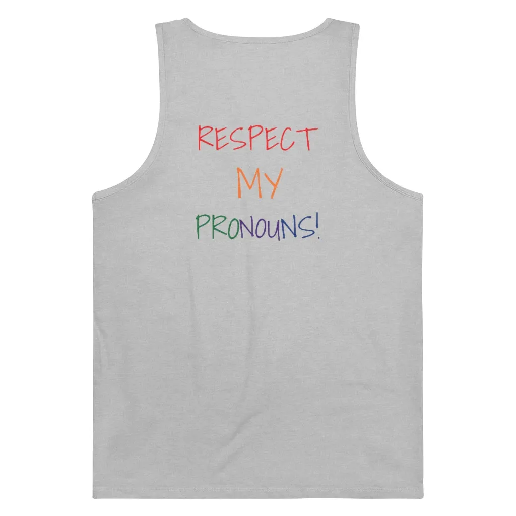 Respect My Pronouns Tank -Pride