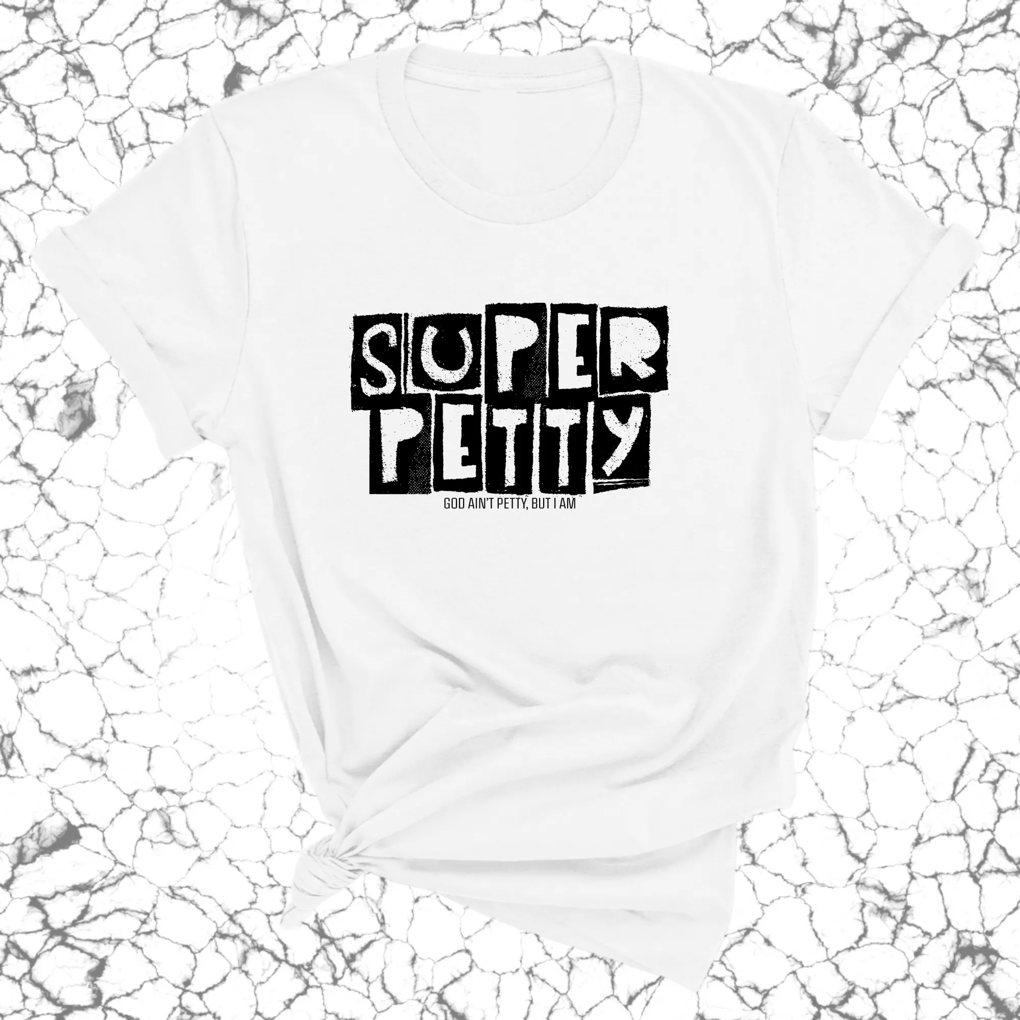 Super Petty Unisex Tee